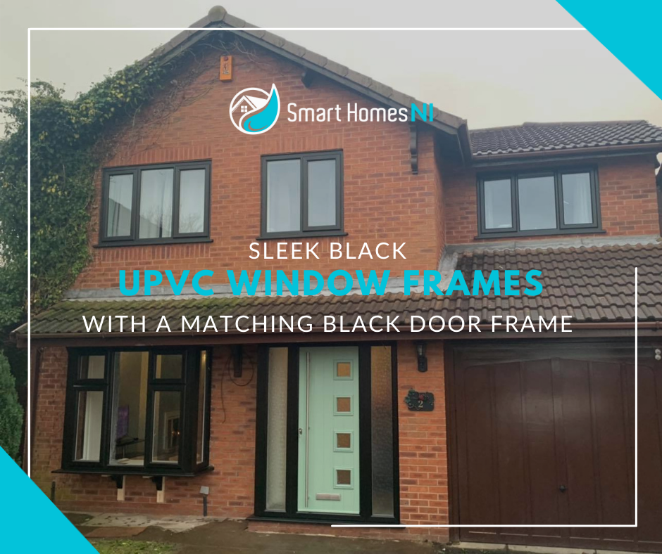Colour full house post Black Sleek black upvc window frames with a matching black door frame
